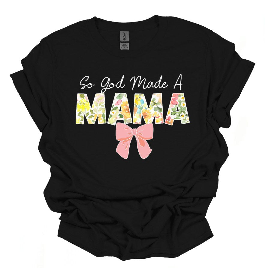 God Made a Mama