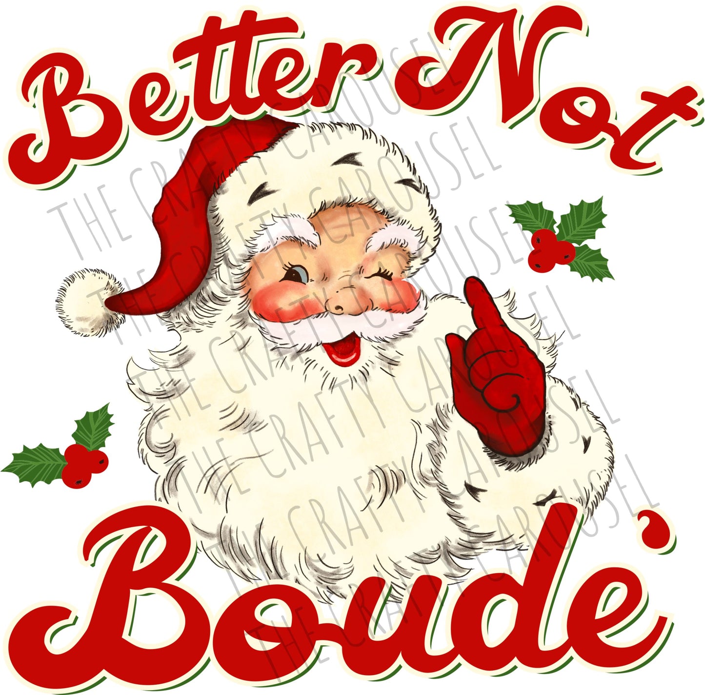 Better Not Boude'