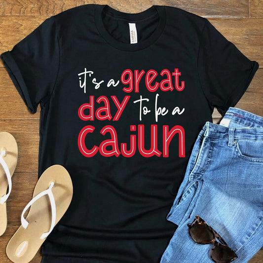 Great Day to be a Cajun