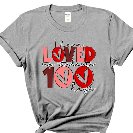 I Have Loved my Students 100 Days