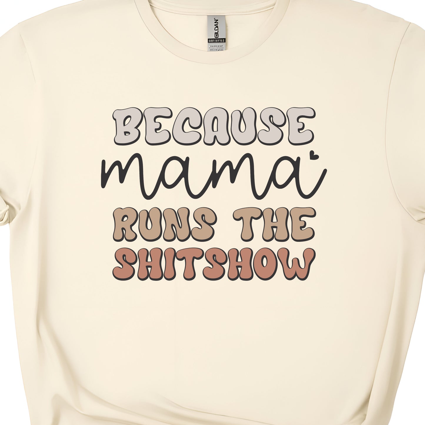 Mama Runs This Shitshow